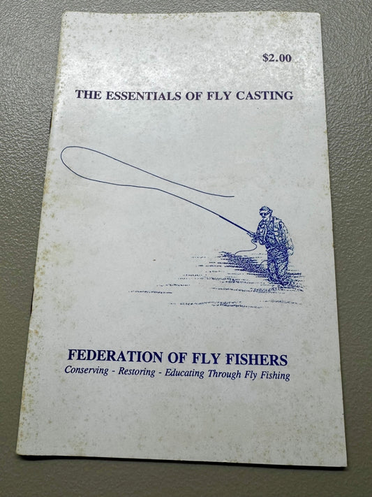 The Essentials of Fly Fishing 