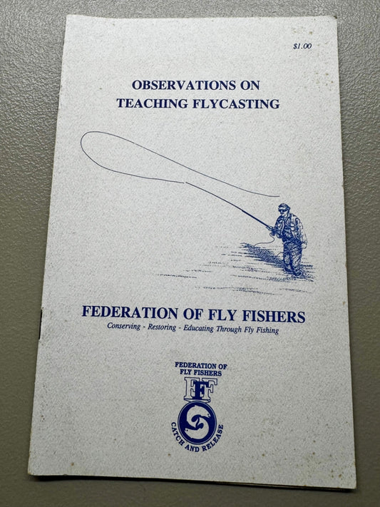 Observations on Teaching Flycasting 